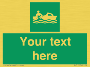 Custom sign safe condition Rescue boat